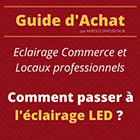 Guide d'Achat Eclairage LED Professionnel